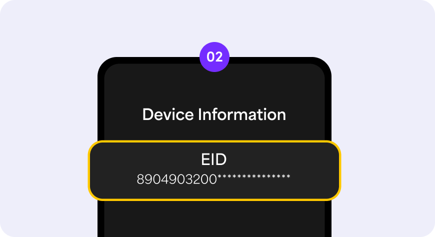 Check out your own device information number for eSIM